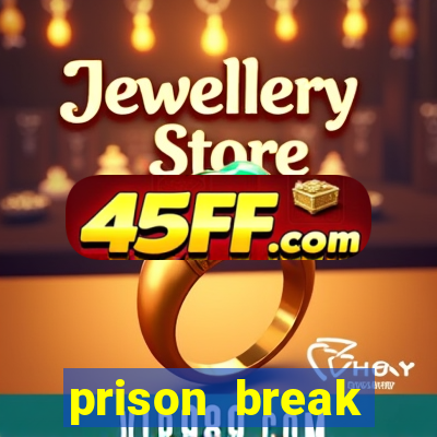 prison break assistir online